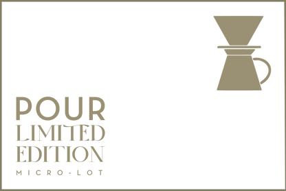 Pour Limited Edition (micro-lot)